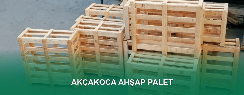 Akçakoca Ahşap Palet İmalatı