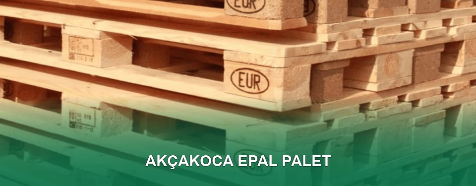 Akçakoca EPAL Palet Satışı