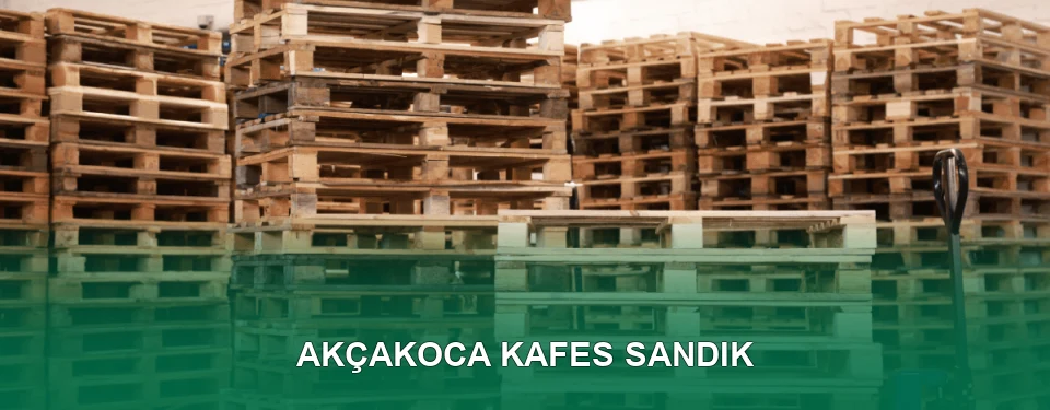 Akçakoca Kafes Sandık İmalatı