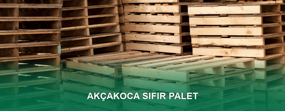 Akçakoca Sıfır Palet Satışı
